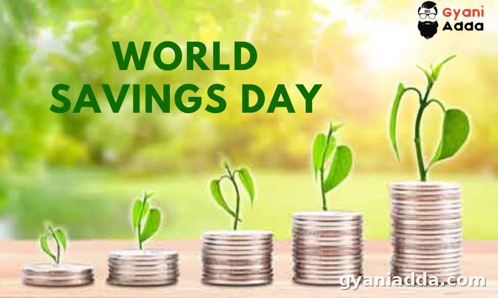 World Savings (Thrift) Day 2022