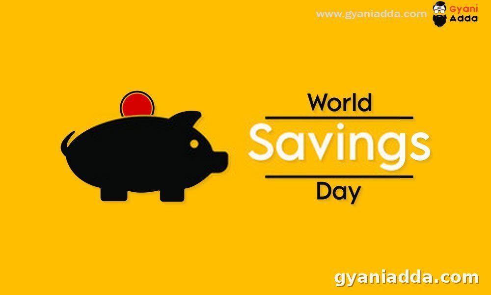 World Savings (Thrift) Day Status