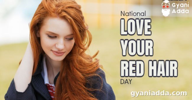 National Love Your Red Hair Day