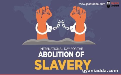 International Day for the Abolition of Slavery 2026: Messages, Quotes, Theme & Greetings