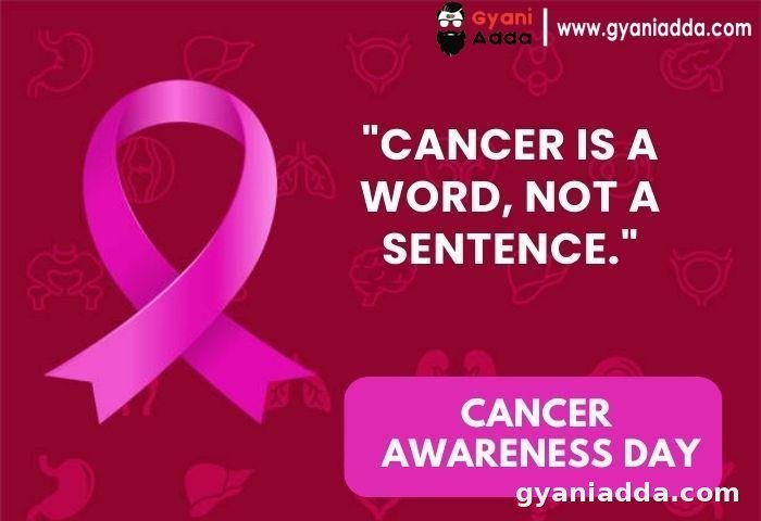 National Cancer Awareness Day Slogan