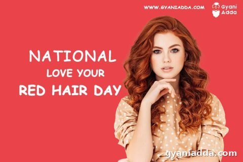 Happy National Love Your Red Hair Day (2026) Quotes, Wishes, History, Date And Significance