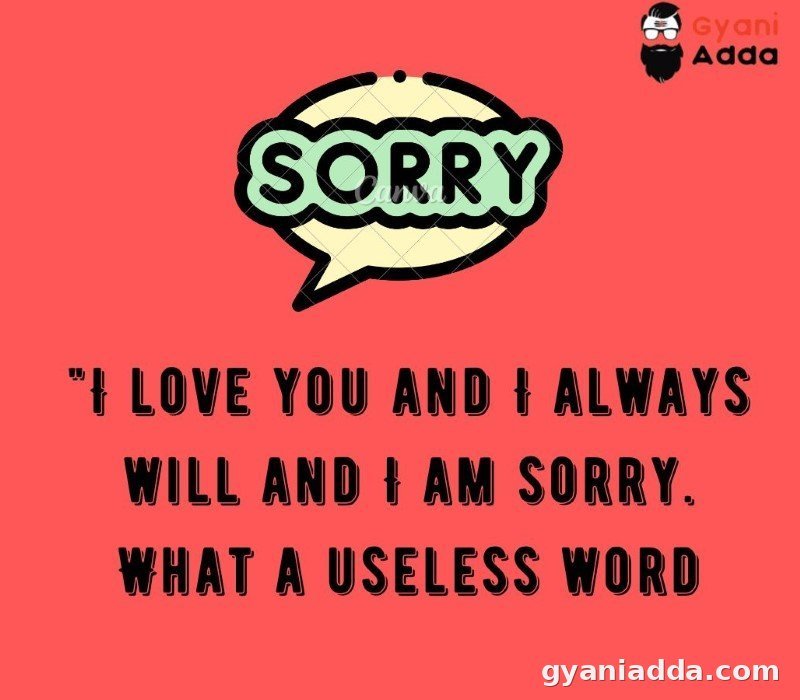Sorry Quotes To Express Your Apologies