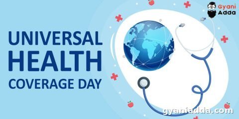 Universal Health Coverage Day Quotes, Messages, Theme and More