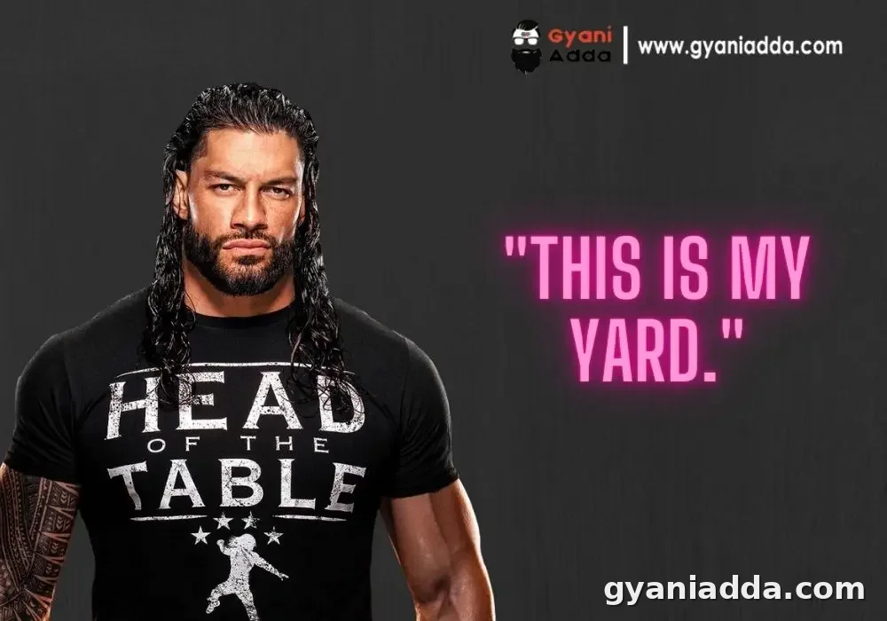 Roman reigns Quotes
