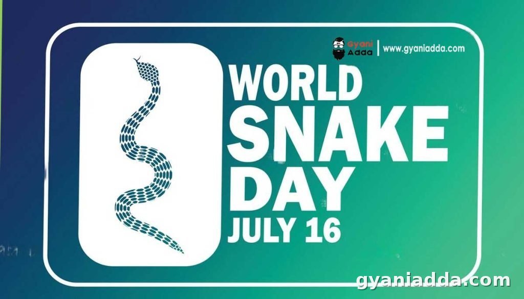 World snakes day