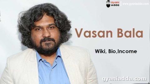 Vasan Bala wiki, biography, Age, Height, Net worth, Image