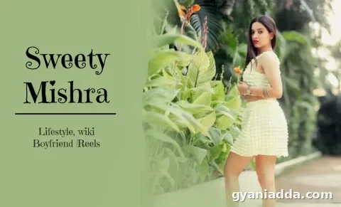 Sweety Mishra bio