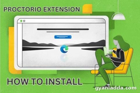 Download and Install the Proctorio Extension for Windows 10
