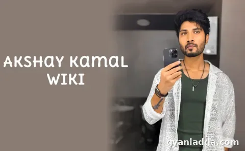 Akshay Kamal Wiki