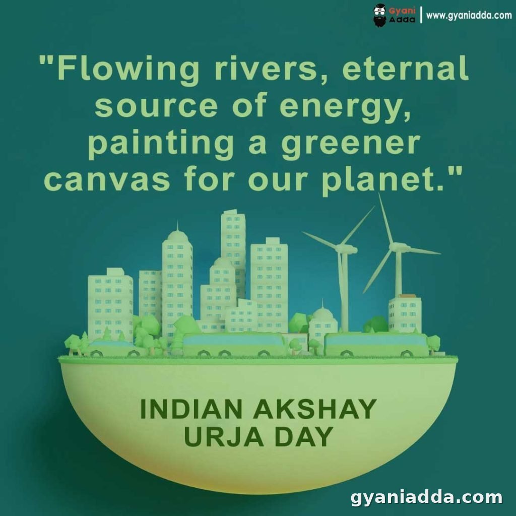 Indian Akshay Urja Day quotes 2026: Wishes, History, significance ...