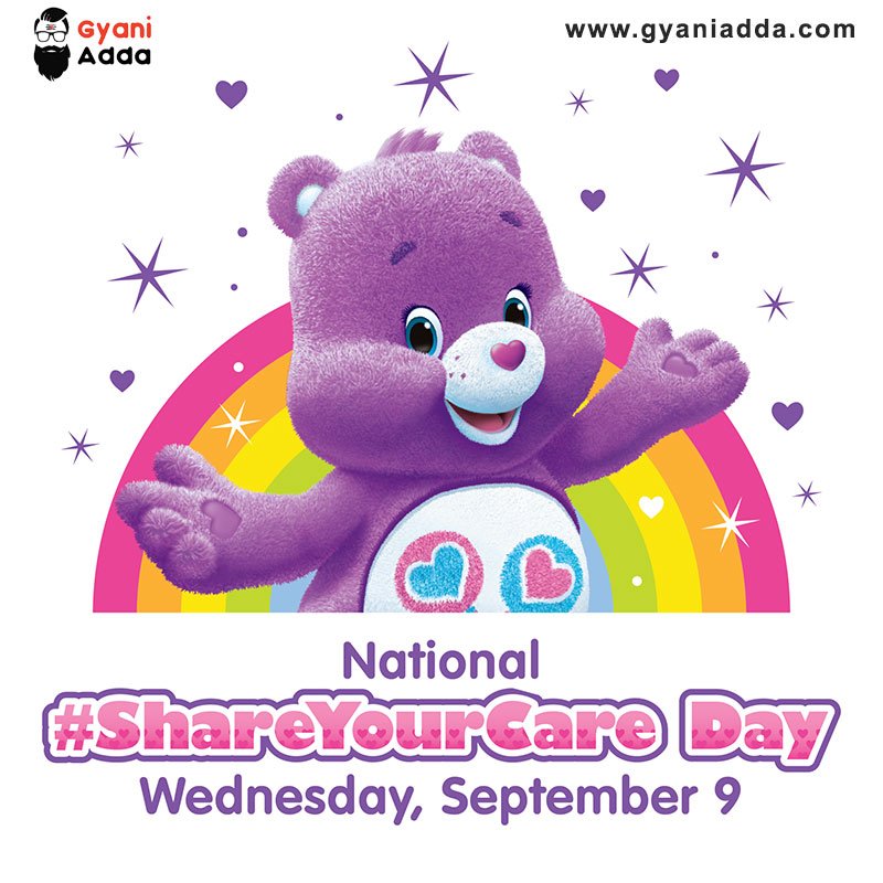 Care Bears Share Your Care Day: Celebrate, History, Quotes, Facts, status