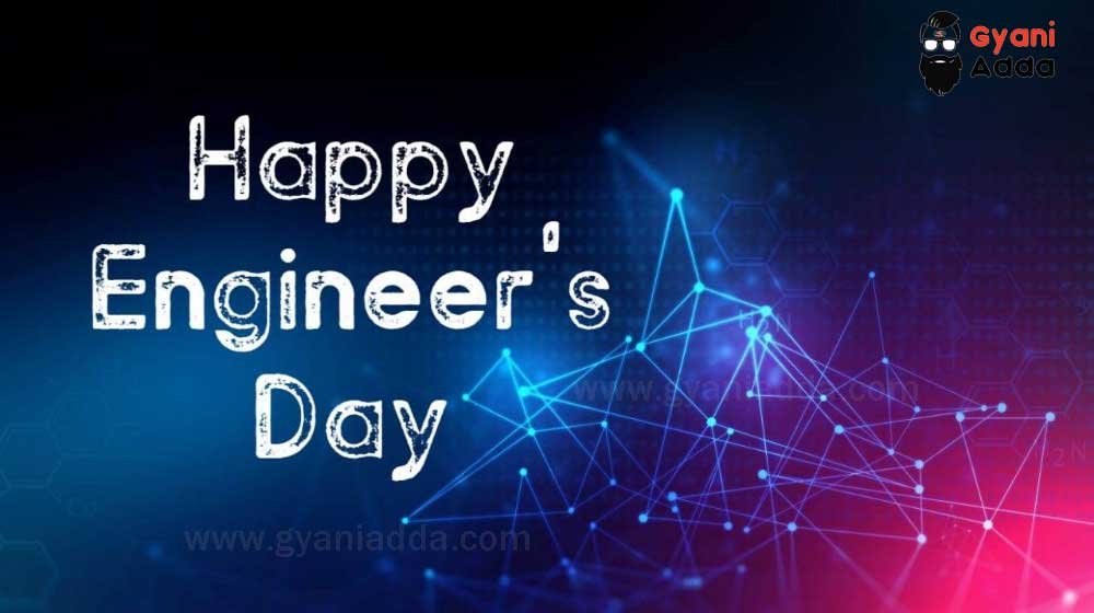 Happy Engineers Day wishes