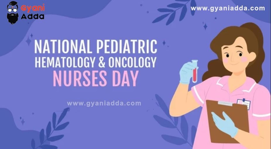 National Paediatric Oncology Nurses Day