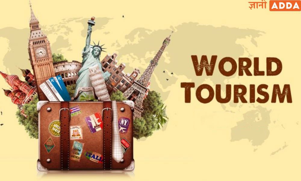 Happy World Tourism Day 2022: Quotes,   Theme, इतिहास, मेजबान देश, शुभकामनाएं 