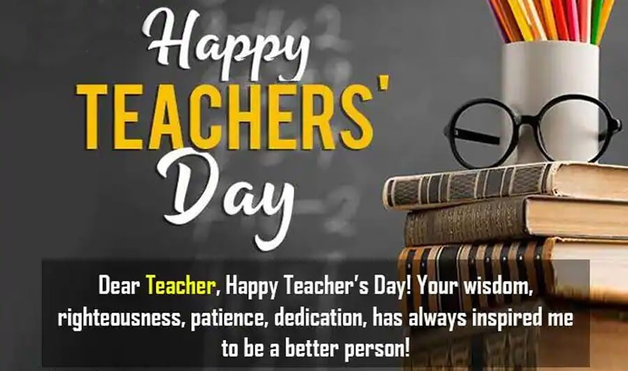 Happy Teacher’s Day Wishes