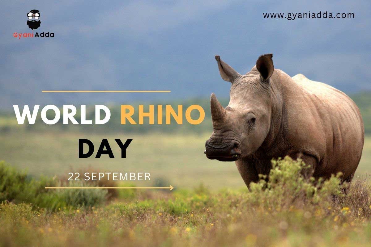 World Rhino Day Observed 22 September Theme, History,Fact