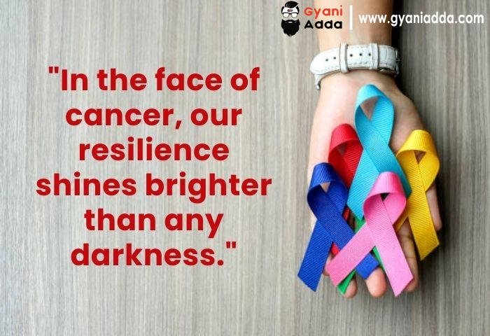 National Cancer Awareness Day Messages 