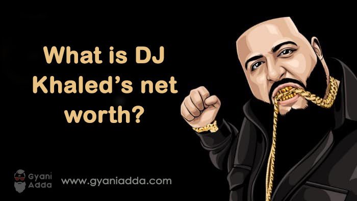 dj khaled net worth 2023