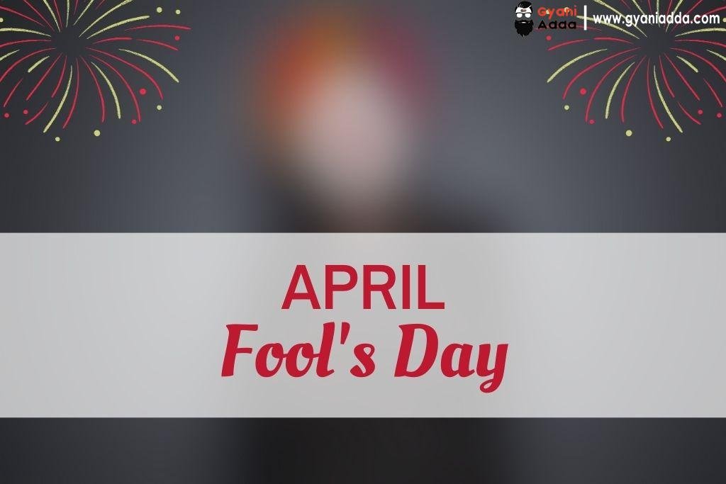 April Fool's Day