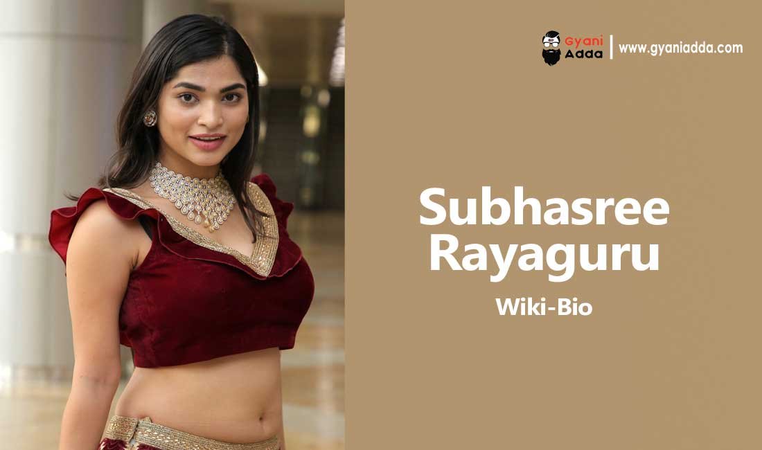 Subhasree Rayaguru wiki