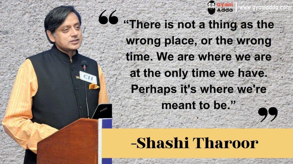 Shashi Tharoor Biography: Inspirational Messages, Quotes, Age and Photo 10 Shashi Tharoor message