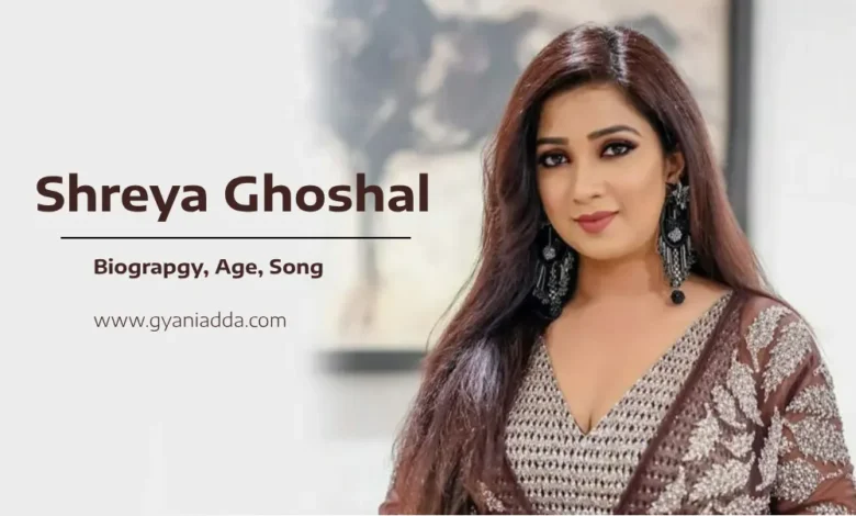 Shreya Ghoshal Biography